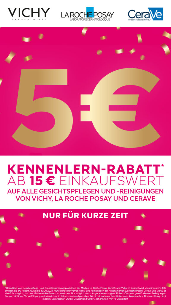 Kosmetik Banner mit dem Hinweis 5€ ab 15 € Kennenlernrabatt für die Marken Vichy, La Roche Posay, Cerave